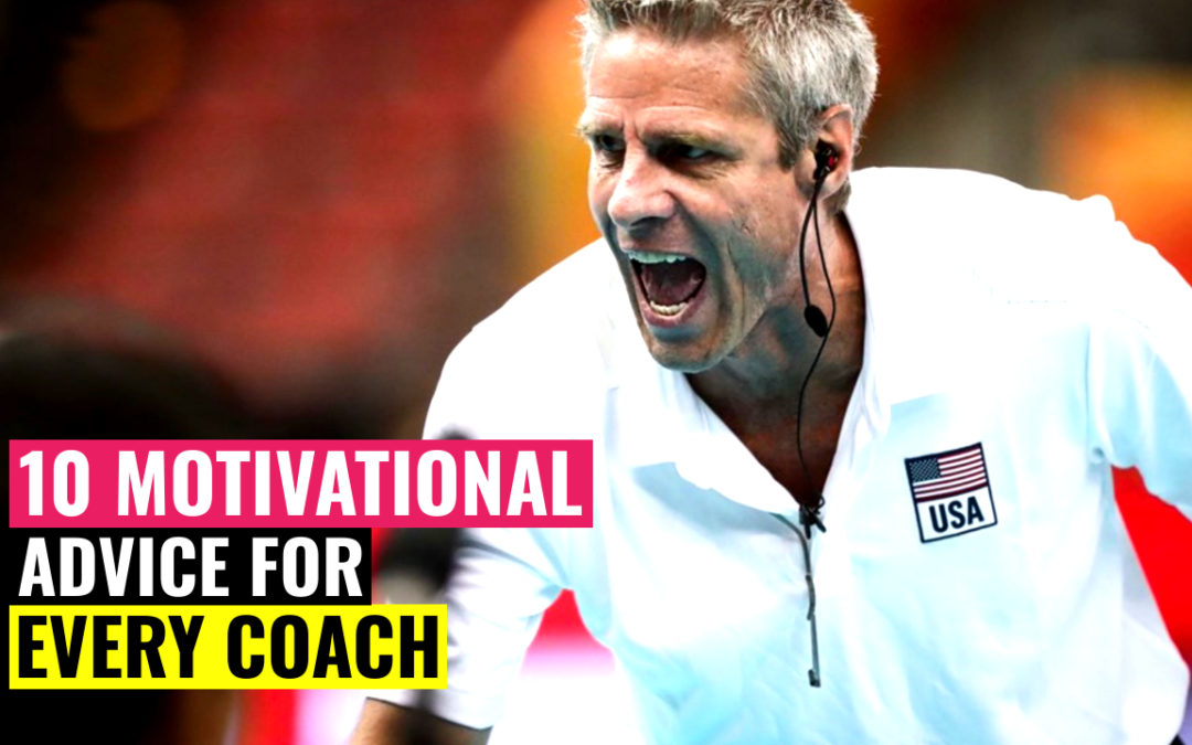 10 Motivational Advice for Coaches | The Best of Bernardo Rezende