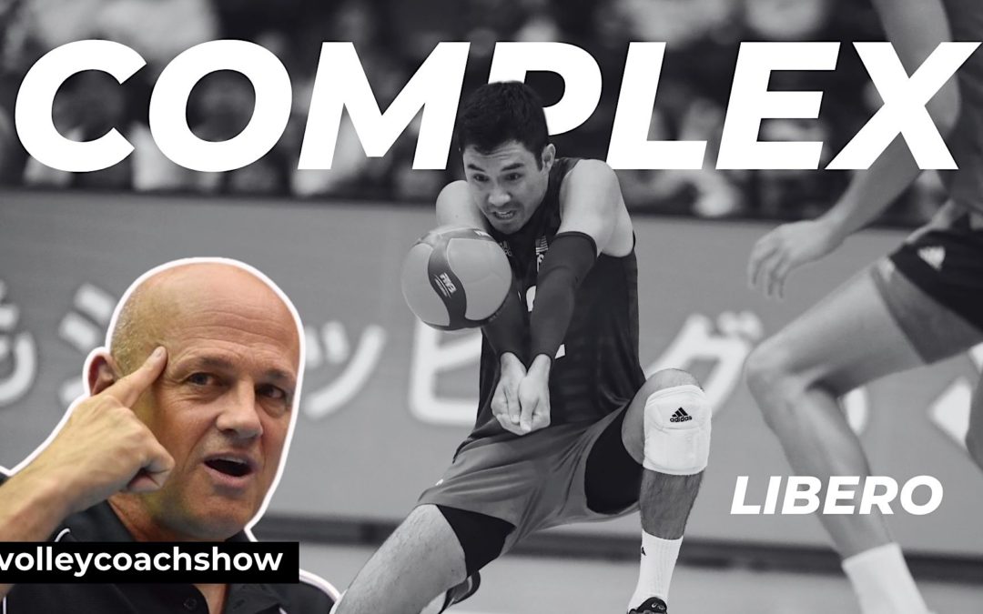 From Good to Great 💥 What You NEED to Learn to Be COMPLEX Libero?😱 Insights from 🇨🇦 Glenn Hoag