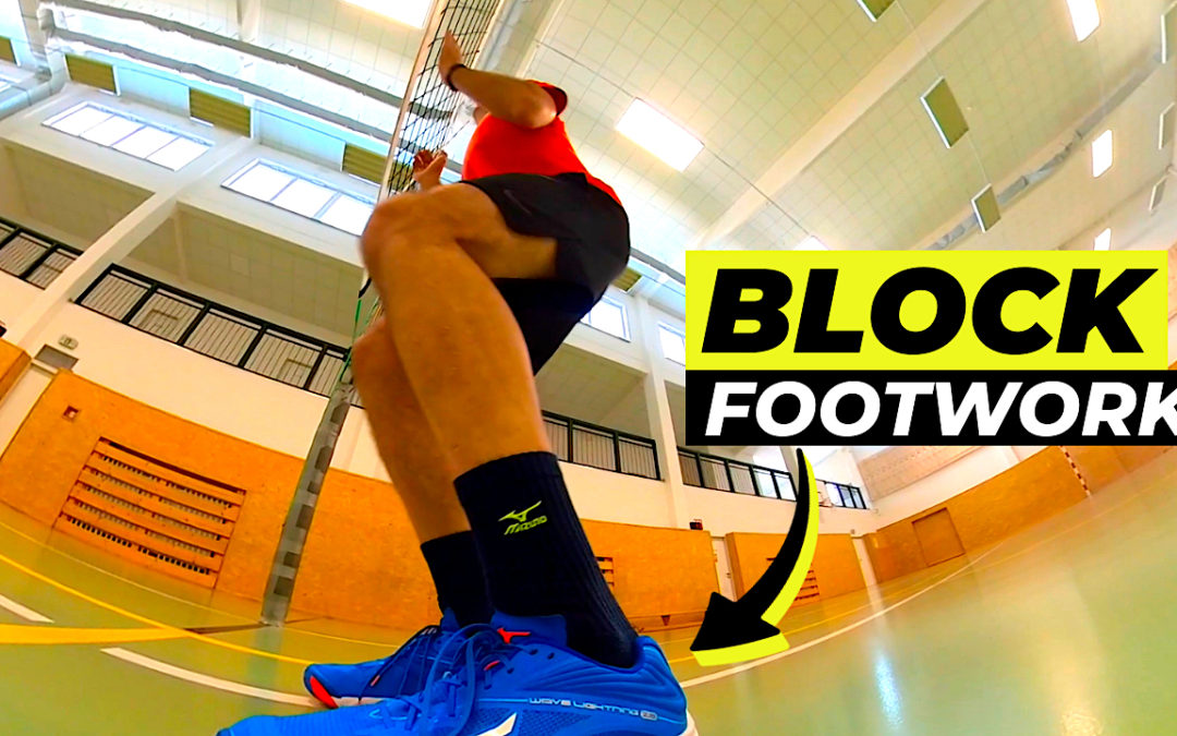 How to Block in Volleyball | Forget About Good Blocking Without Proper Footwork