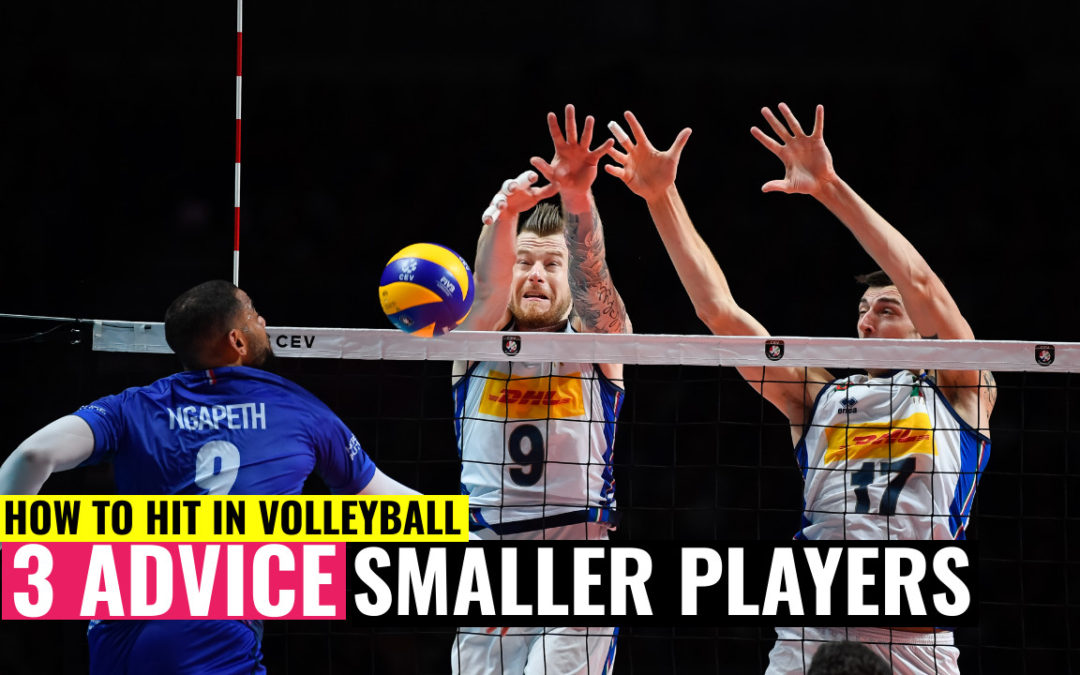 How to Hit in Volleyball | 3 Advice for Smaller Players