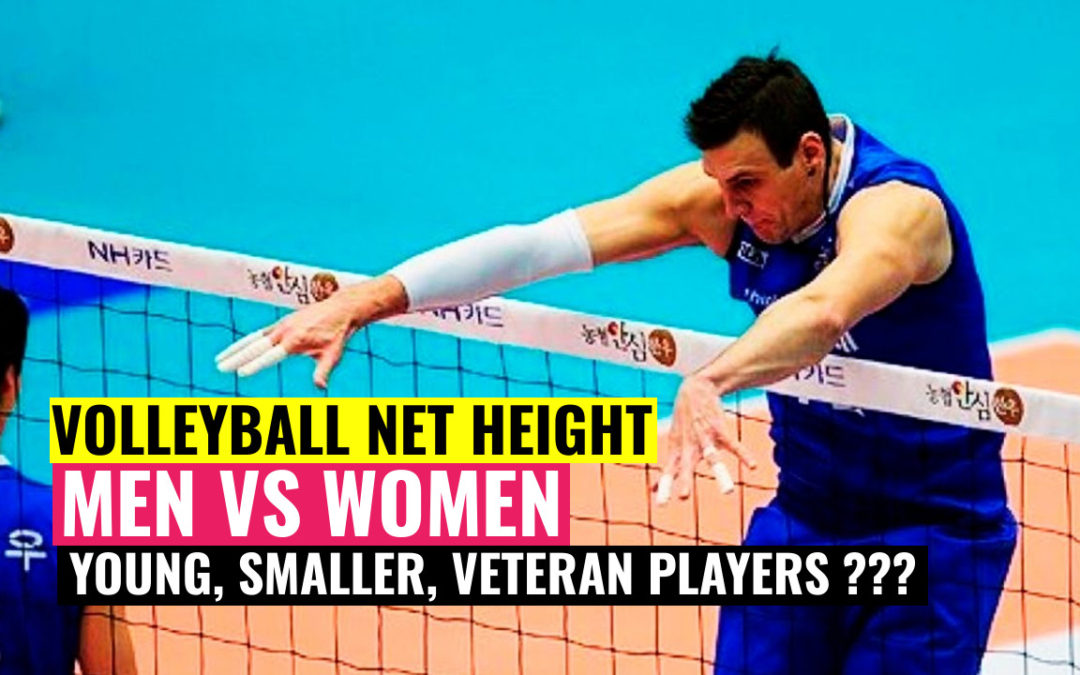 Volleyball Net Height | Men vs Women, Youth | Future for Smaller & Veteran Players?